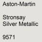 Preview: Aston-Martin, Stronsay Silver Metallic, 9571.